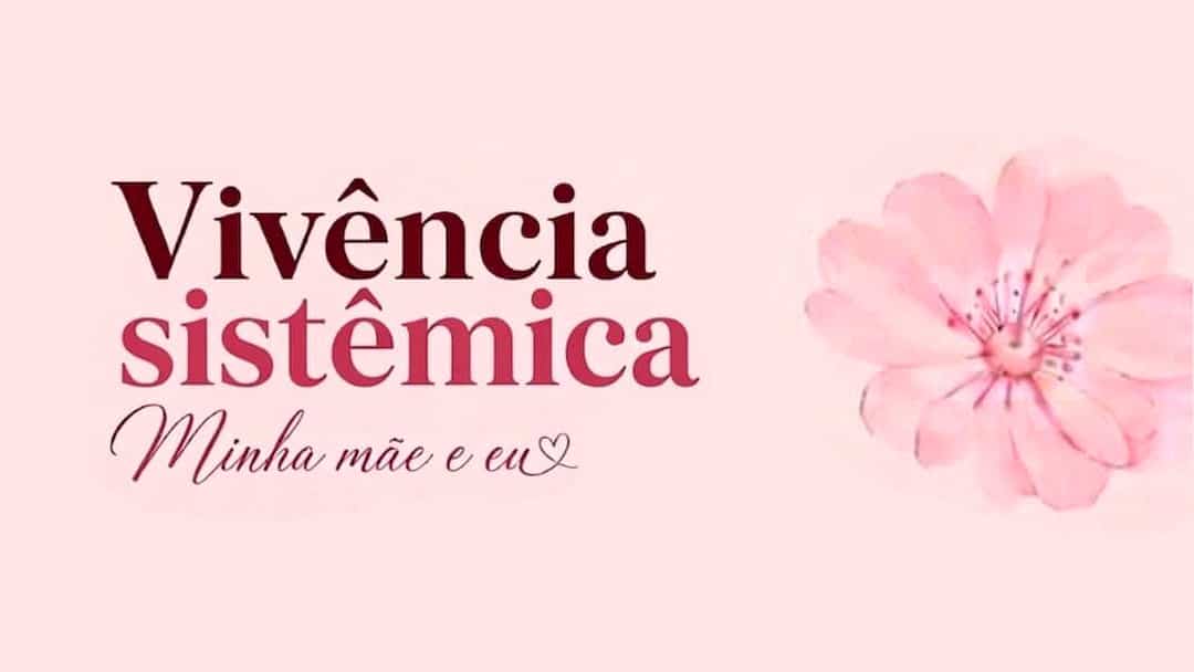 a vivencia minha mae e eu propoe mergulho no vinculo materno para despertar a forca pessoal