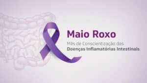 maio roxo alerta para crescimento das doencas inflamatorias intestinais