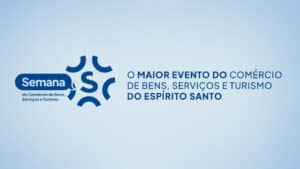 semana s do comercio traz inovacao qualificacao profissional mutirao de servicos gratuitos e shows nacionais para mais de 20 mil pessoas no espirito santo