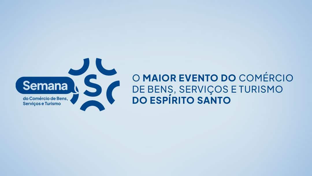 semana s do comercio traz inovacao qualificacao profissional mutirao de servicos gratuitos e shows nacionais para mais de 20 mil pessoas no espirito santo